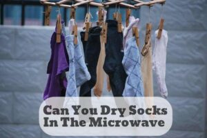 can you dry socks in the microwave