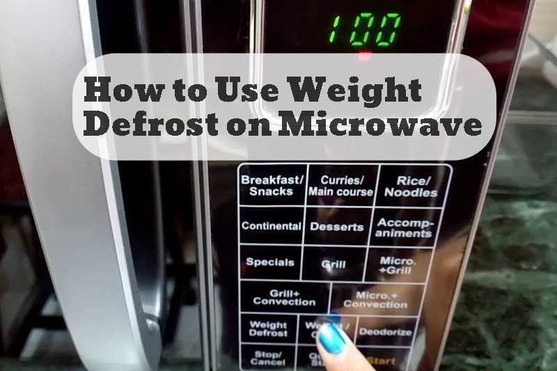 how to use weight defrost on microwave